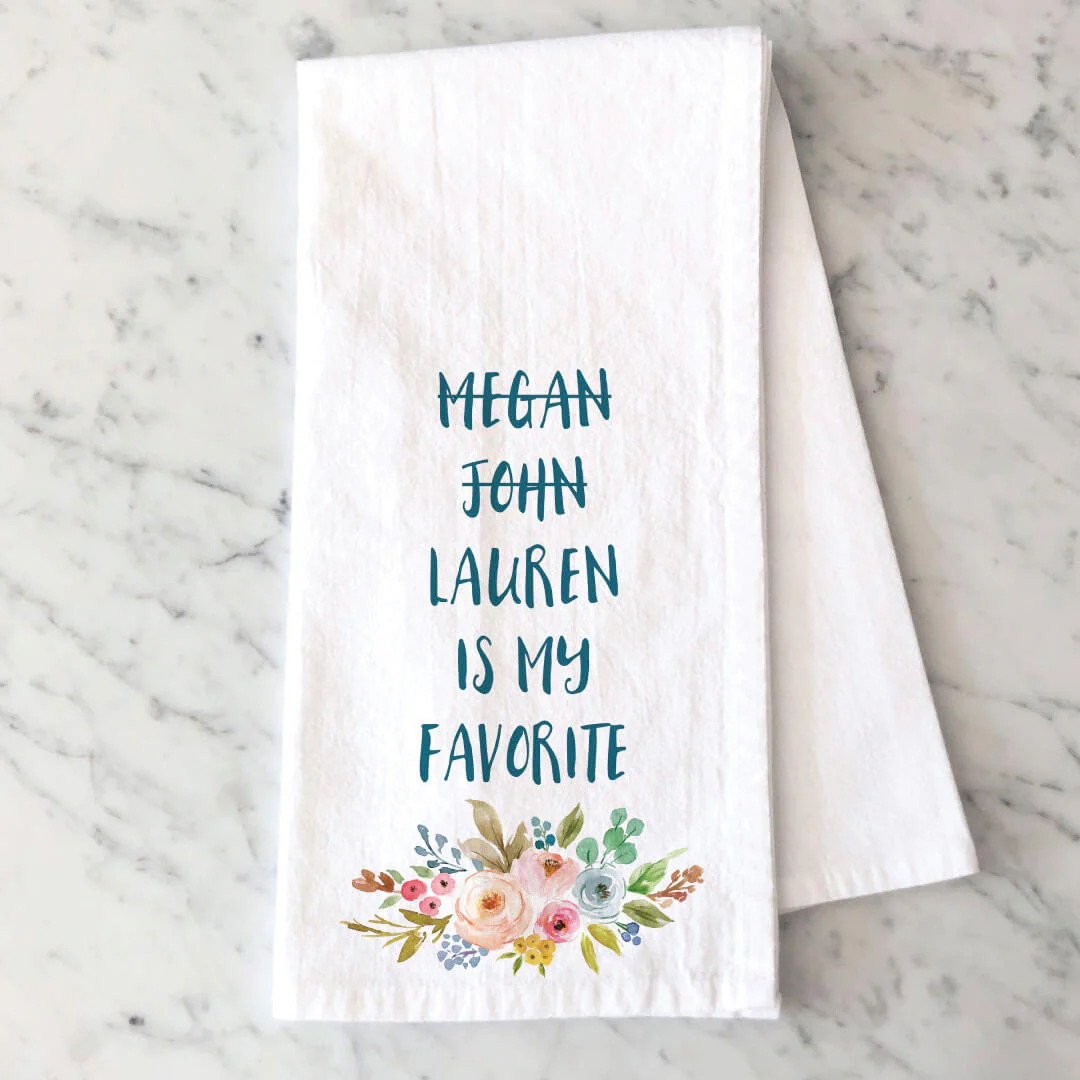 Personalized Tea Towel | Favorite Child